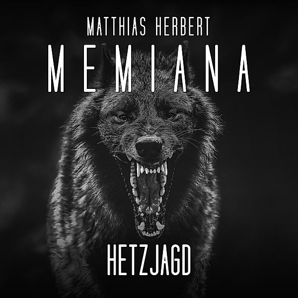 Memiana - 6 - Hetzjagd, Matthias Herbert