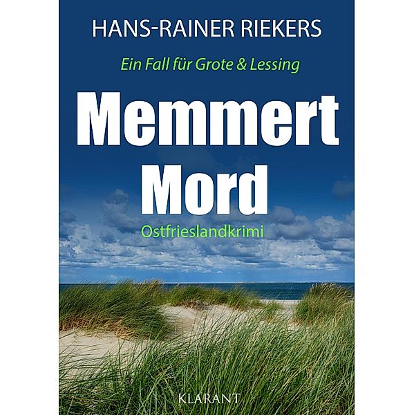 Memmert Mord. Ostfrieslandkrimi / Ein Fall für Grote und Lessing Bd.8, Hans-Rainer Riekers