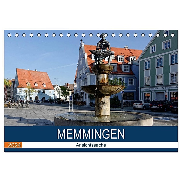 Memmingen - Ansichtssache (Tischkalender 2024 DIN A5 quer), CALVENDO Monatskalender, Thomas Bartruff