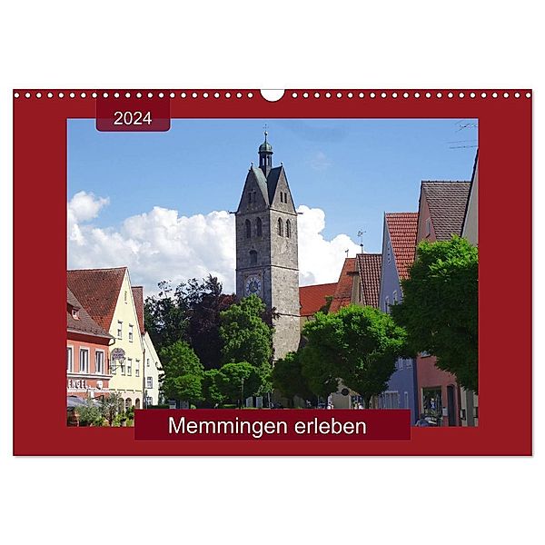 Memmingen erleben (Wandkalender 2024 DIN A3 quer), CALVENDO Monatskalender, Angelika keller