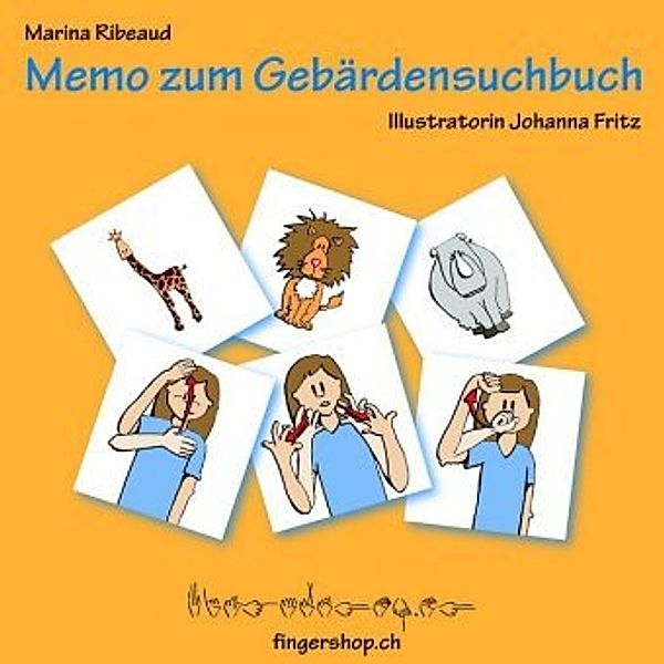 Memo zum Gebärdensuchbuch: Tiere (Kinderspiel), Marina Ribeaud