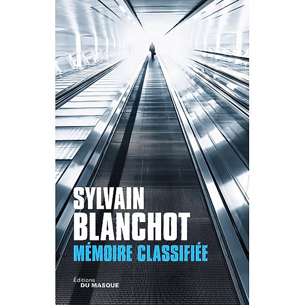 Mémoire classifiée / Grands Formats, Sylvain Blanchot