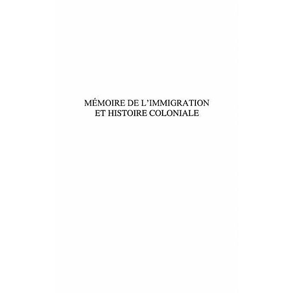 Memoire de l'immigration et l'histoire c / Hors-collection, Leroux Pierre