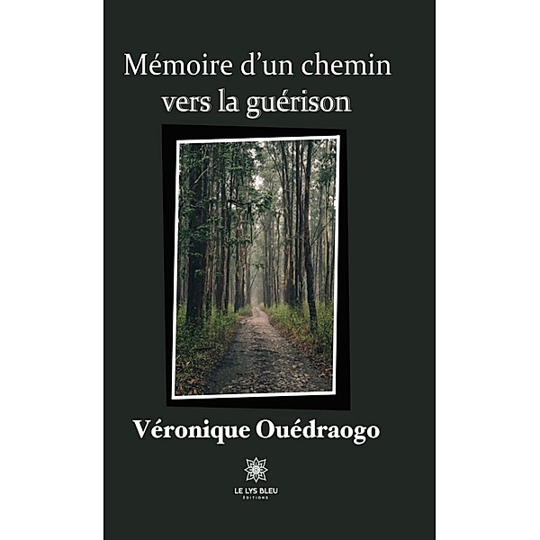 Mémoire d'un chemin vers la guérison, Véronique Ouédraogo