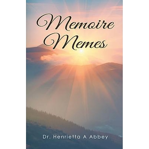 Memoire Memes / Stratton Press, Henrietta Abbey