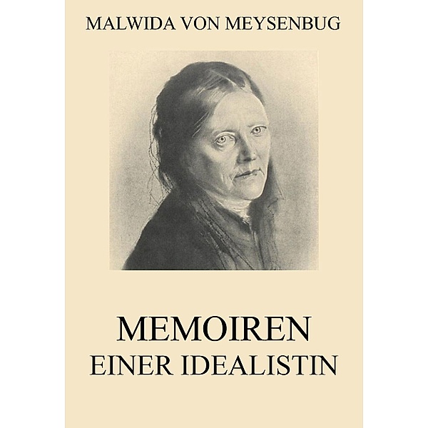 Memoiren einer Idealistin, Malwida von Meysenbug