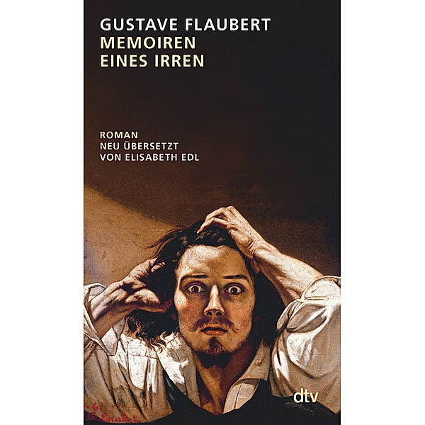 Memoiren eines Irren, Gustave Flaubert
