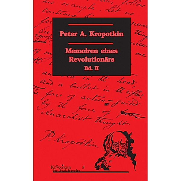 Memoiren eines Revolutionärs, Peter A. Kropotkin