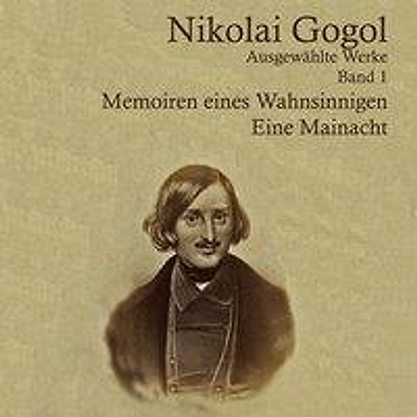 Memoiren eines Wahnsinnigen, Audio-CD, MP3, Nikolai Gogol