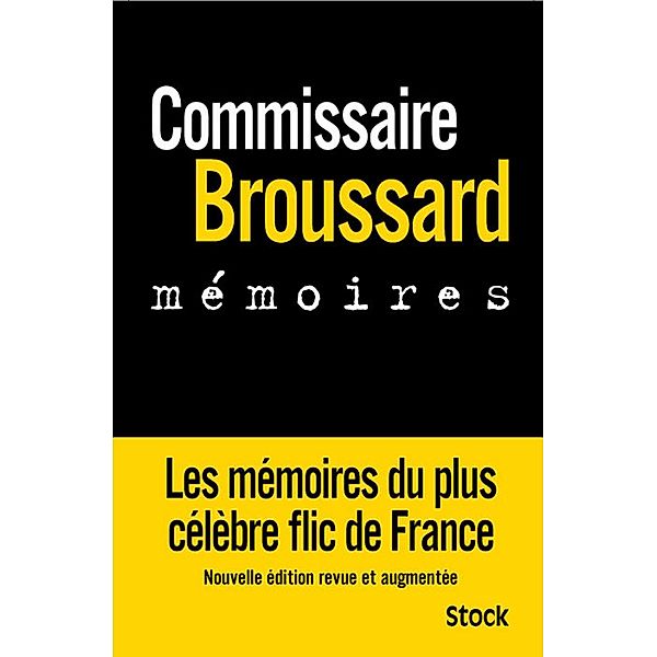 Mémoires, Philippe Broussard, Robert Broussard