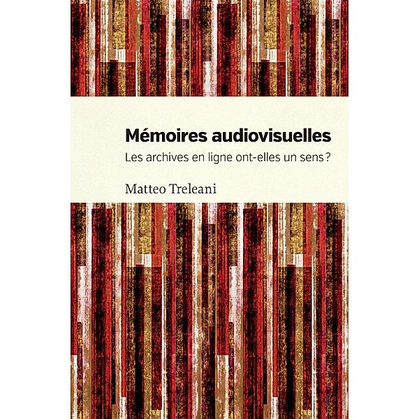 Mémoires audiovisuelles, Matteo Treleani