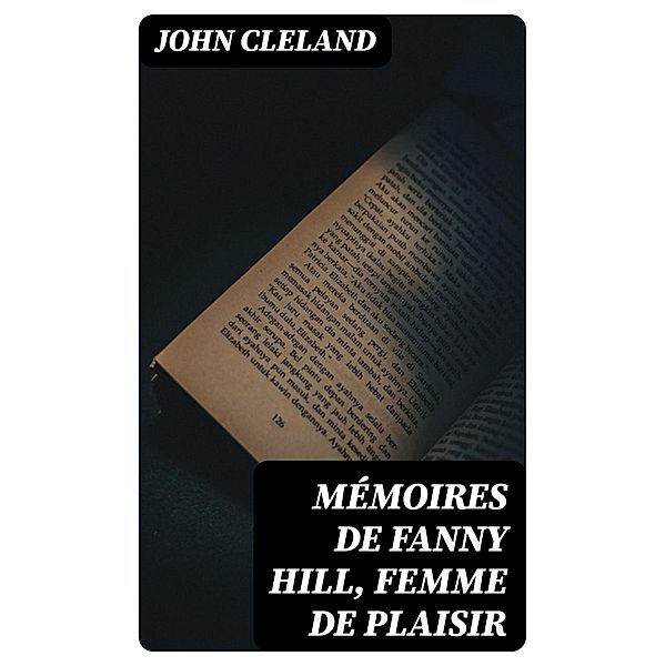 Mémoires de Fanny Hill, femme de plaisir, John Cleland