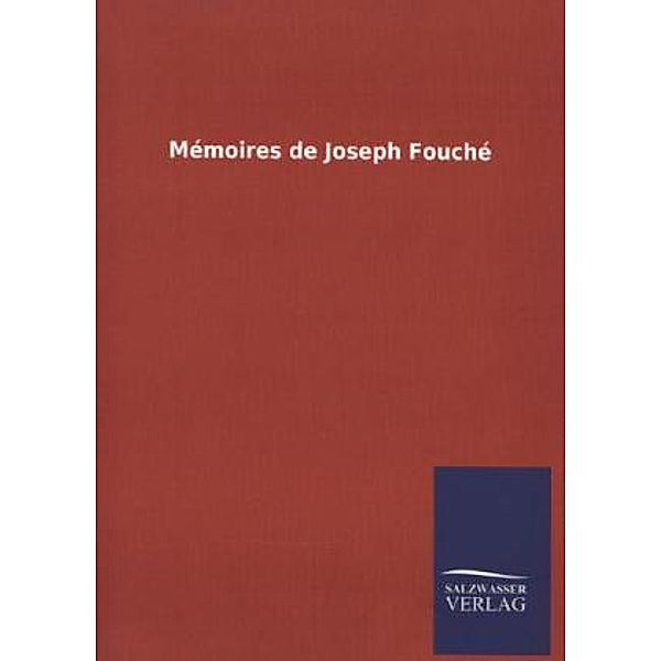 Mémoires de Joseph Fouché