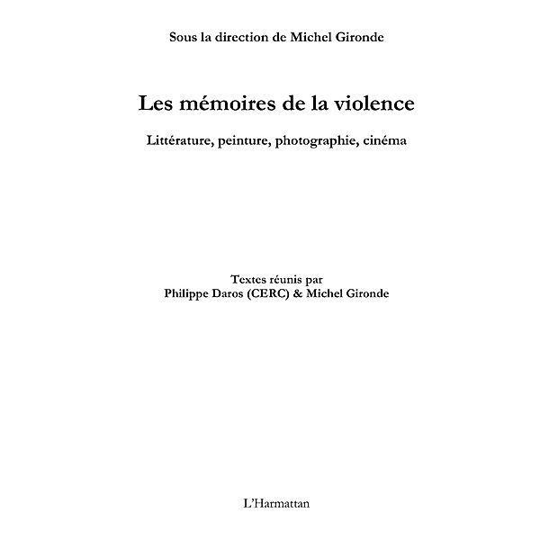 Memoires de la violence Les / Hors-collection, Pauline Berger