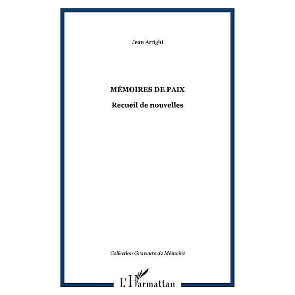 Memoires de paix / Hors-collection, Jean Arrighi