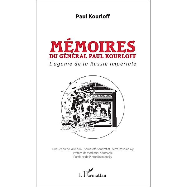 Memoires du general Paul Kourloff, Paul Kourloff Paul Kourloff