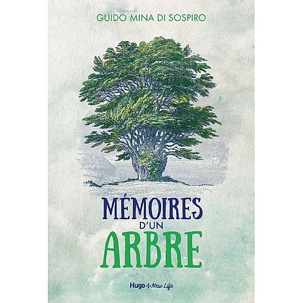 Mémoires d'un arbre - Eco-fable / Sport texte, Guido Mina Di Sospiro
