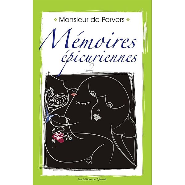 Mémoires épicuriennes, Chantal Morin