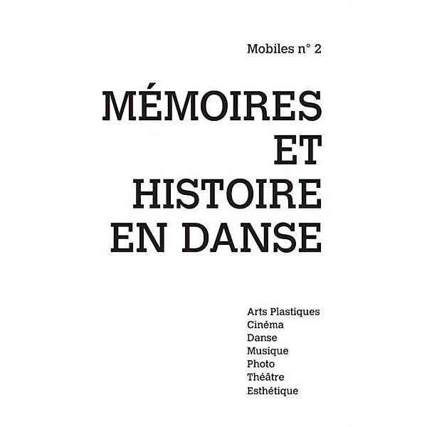 Memoires et histoire de la danse - mobiles n(deg) 2 / Hors-collection, Launay