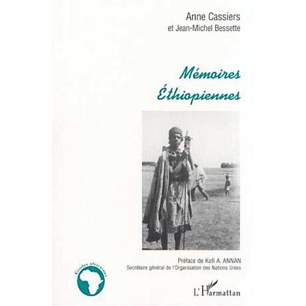 Memoires ethiopiennes, Anne Cassiers, Jean-Michel Bessette