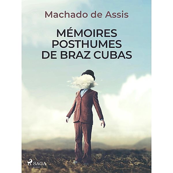 Mémoires posthumes de Braz Cubas, Machado de Assis