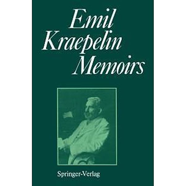 Memoirs, Emil Kraepelin