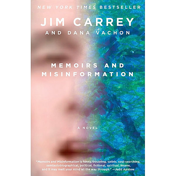 Memoirs and Misinformation, Jim Carrey, Dana Vachon