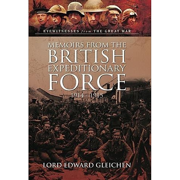 Memoirs from the British Expeditionary Force, Lord Edward Gleichen