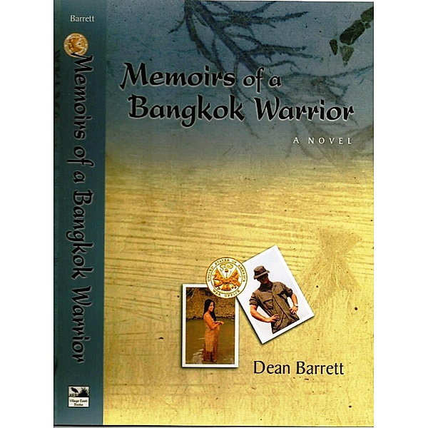 Memoirs of a Bangkok Warrior / Dean Barrett, Dean Barrett
