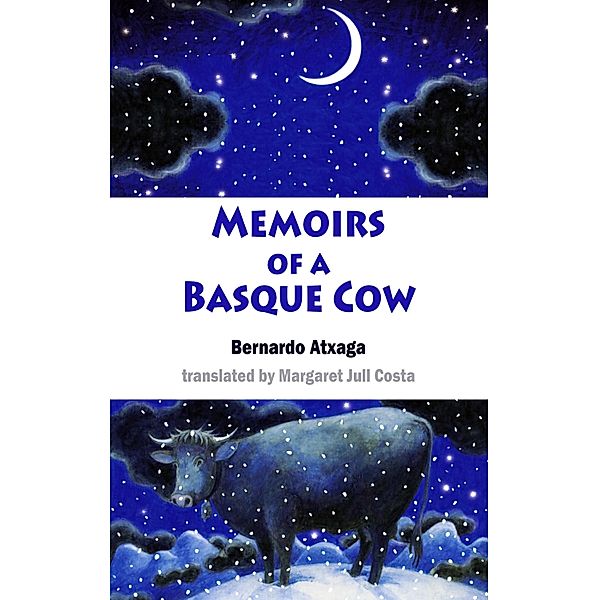 Memoirs of a Basque Cow / Young Dedalus Bd.1, Bernardo Atxaga