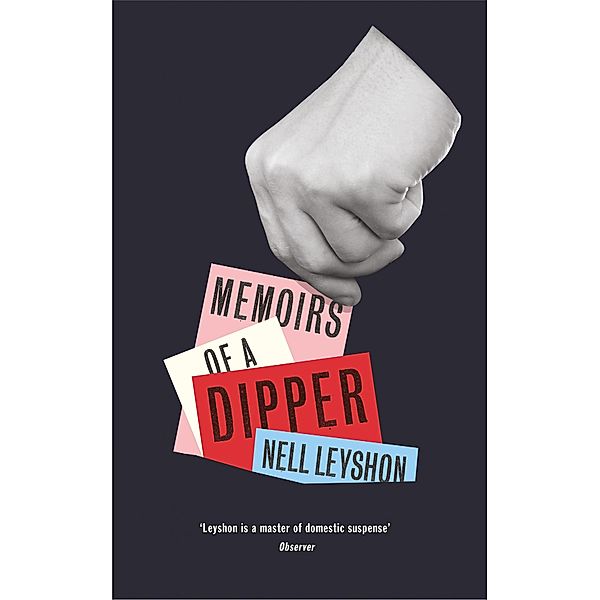 Memoirs of a Dipper, Nell Leyshon