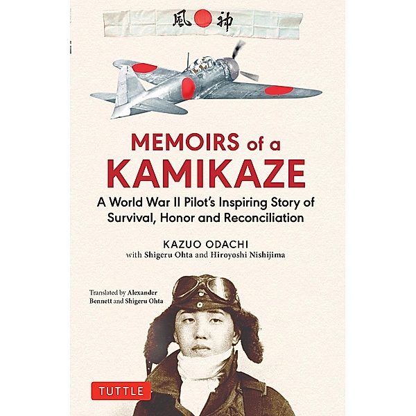 Memoirs of a Kamikaze, Kazuo Odachi, Shigeru Ohta