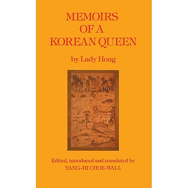 Memoirs Of A Korean Queen, Lady Hong