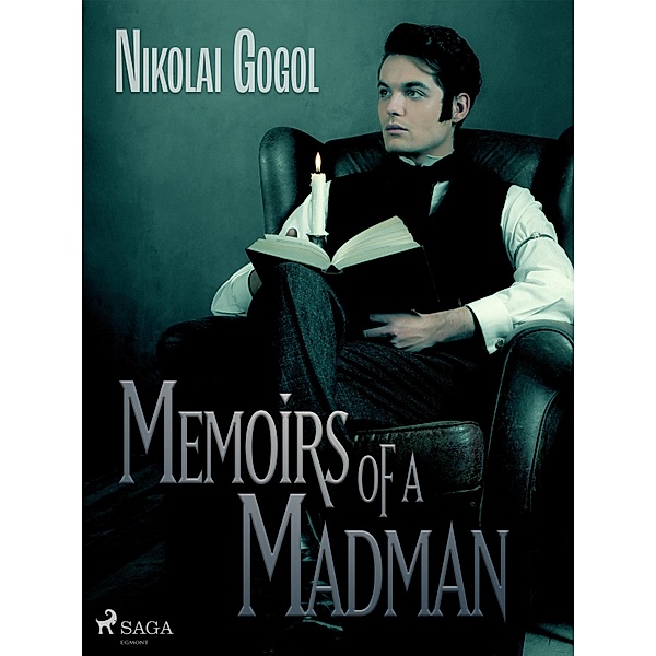 Memoirs of a Madman, Nikolai Gogol