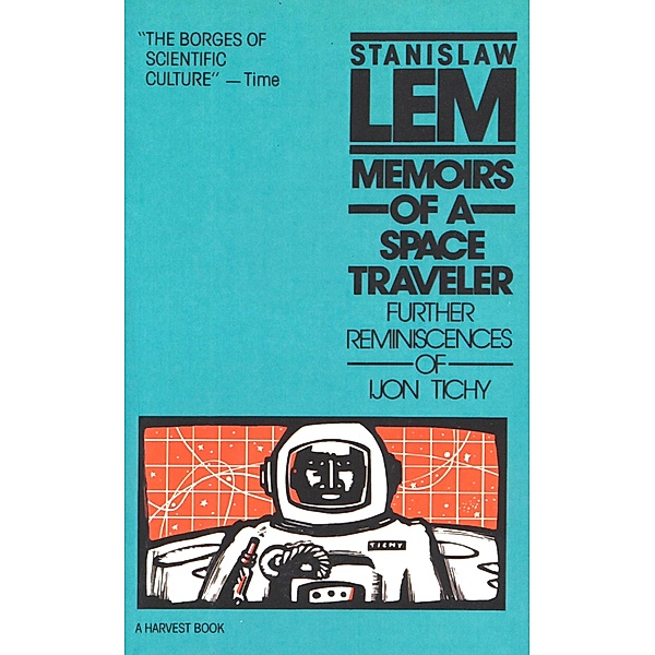 Memoirs of a Space Traveler, Stanislaw Lem