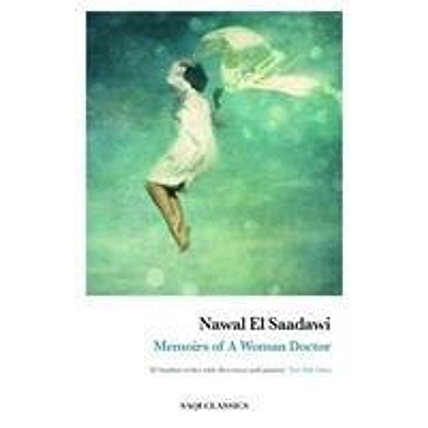 Memoirs of a Woman Doctor, Nawal El Saadawi