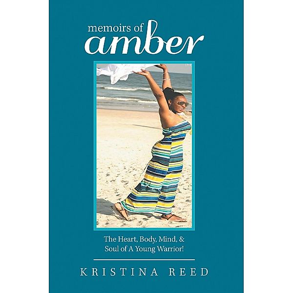 Memoirs of Amber, Kristina Reed