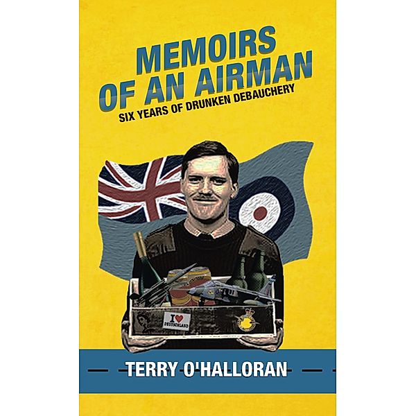 Memoirs of an Airman, Terry O'Halloran