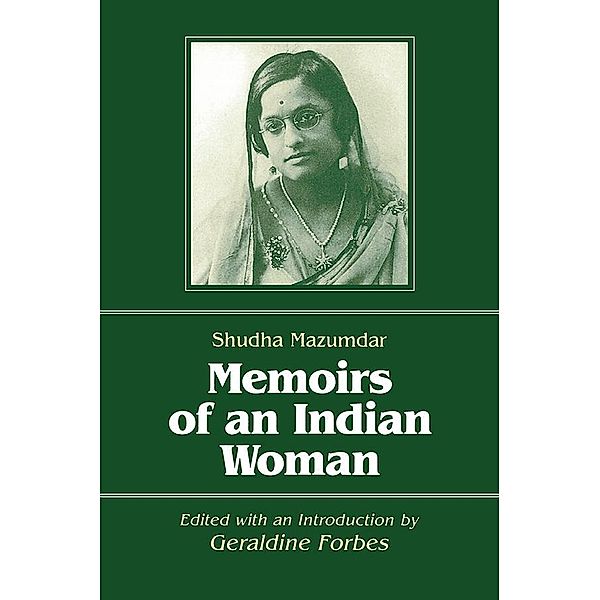 Memoirs of an Indian Woman, Shudha Mazumdar, Geraldine Hancock Forbes