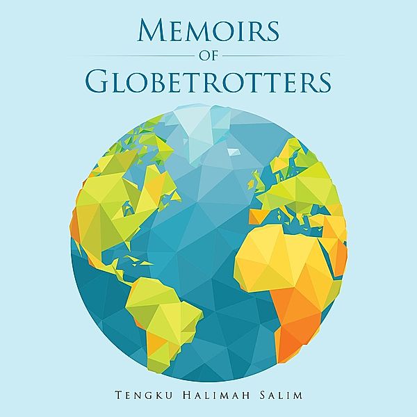 Memoirs of Globetrotters, Tengku Salim