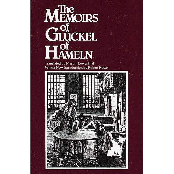 Memoirs of Gluckel of Hameln, Gluckel