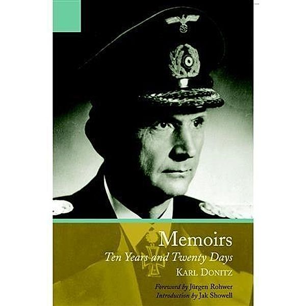 Memoirs of Karl Doenitz, The, Karl Doenitz