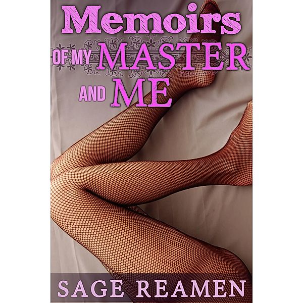 Memoirs of my Master and Me, Sage Reamen