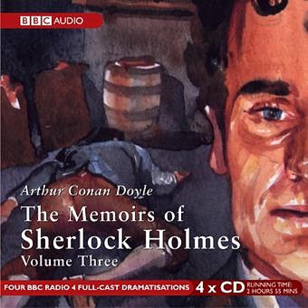 Memoirs of Sherlock Holmes - Volume Three, Arthur Conan Doyle