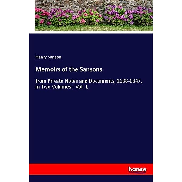 Memoirs of the Sansons, Henry Sanson