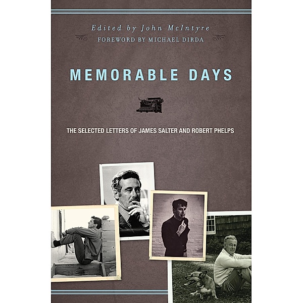 Memorable Days, James Salter, Robert Phelps