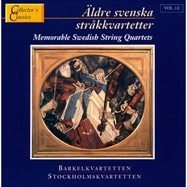 Memorable Swedish String Quartets 1, Barkel Quartet, Stockholm Quartet