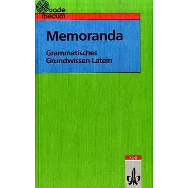 Memoranda. Grammatisches Grundwissen Latein, Thomas Meyer