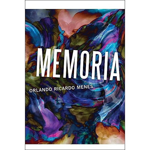 Memoria, Orlando Ricardo Menes