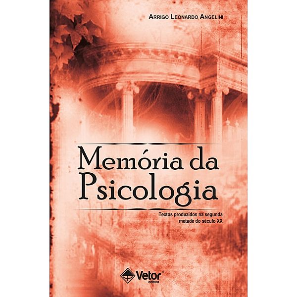 Memória da Psicologia, Arrigo Leonardo Angelini
